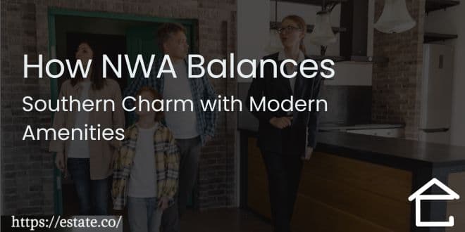 How NWA Balances Southern Charm with Modern Amenities