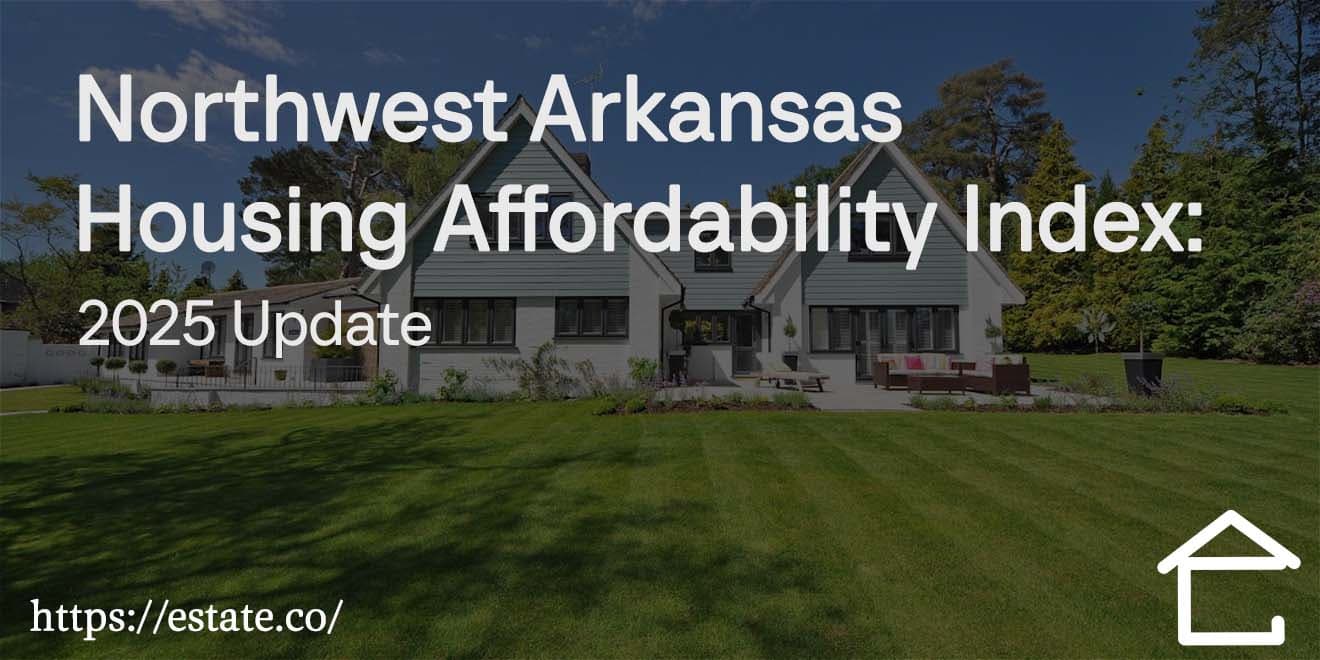 Northwest Arkansas Housing Affordability Index 2025 Update